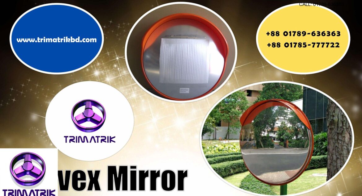 Convex Mirror - Parking Lot Mirror - Convex Safety Mirror